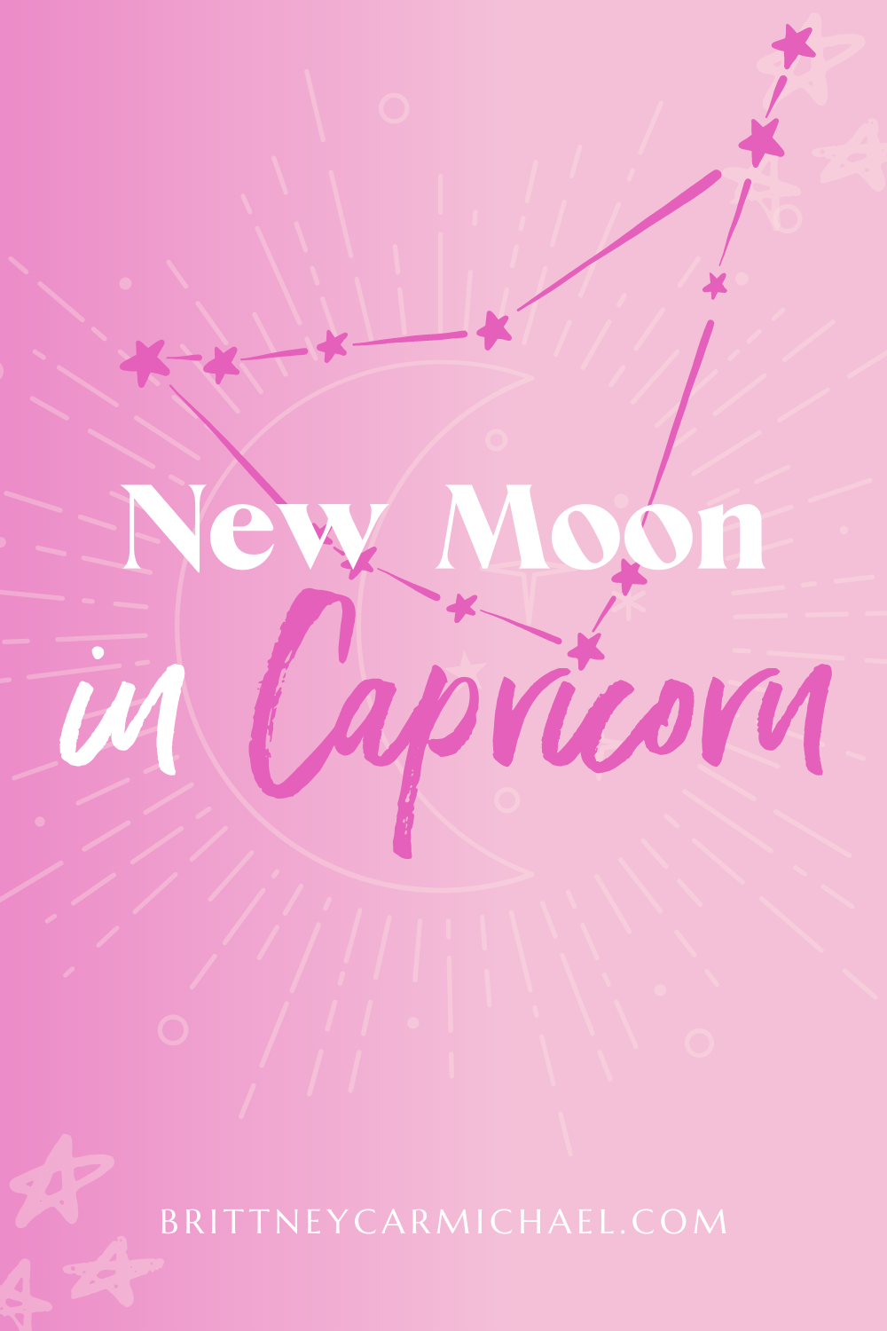 New Moon in Capricorn - Brittney Carmichael