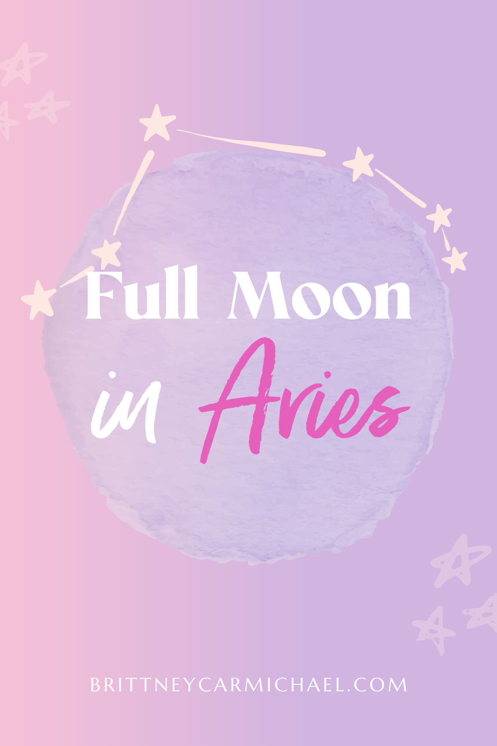 Happy Full Moon in Aries 2017 - Brittney Carmichael