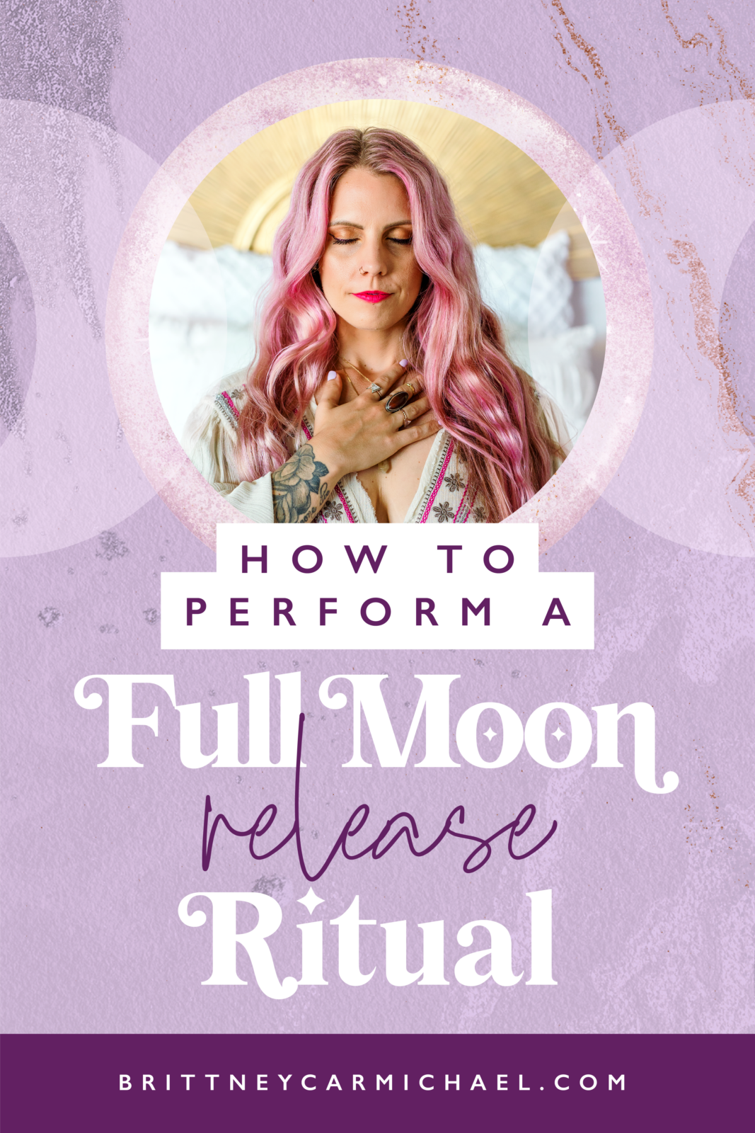 How to Perform a Full Moon Release Ritual + FREE Guided Meditation