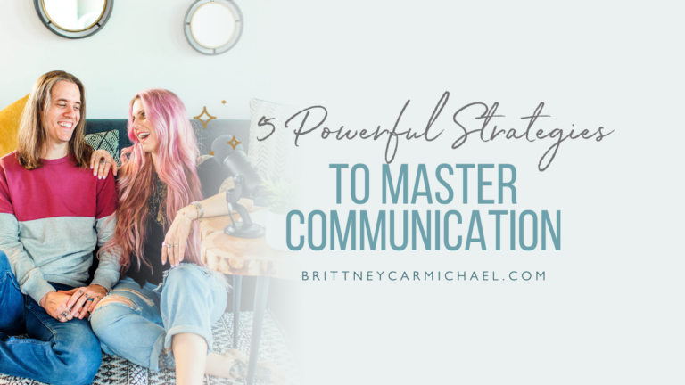 5 Powerful Strategies To Master Communication | The Elevated Life