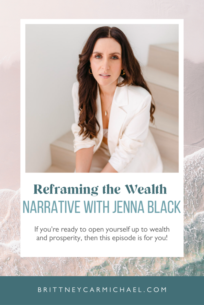 In this episode of The Elevated Life, we're sharing "Reframing the Wealth Narrative with Jenna Black" so you can align your worth with financial abundance. If you're ready to open yourself up to wealth and prosperity, then this episode is for you!
