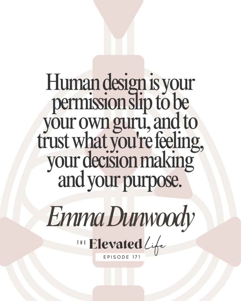 In this episode of The Elevated Life, we're sharing "Breaking the Rules Through Human Design with Emma Dunwoody” so you can feel empowered to embrace who you really are and live more freely. Whether you're new to human design or looking to deepen your understanding, you’ll find something helpful in this episode!